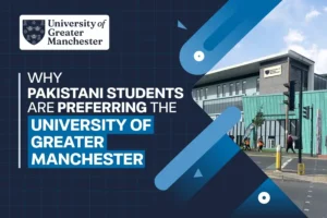 why-pakistani-students-prefer-university-of-greater-manchester